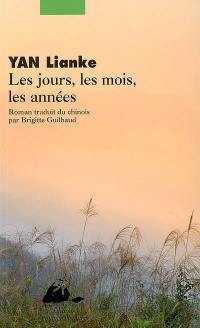 Les jours, les mois, les années