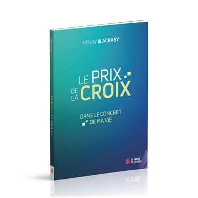 Le prix de la croix... dans le concret de ma vie