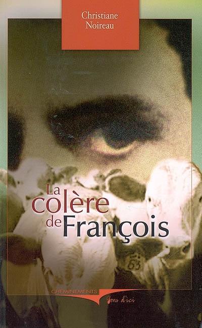 La colère de François