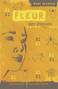 Fleur des Iroquois