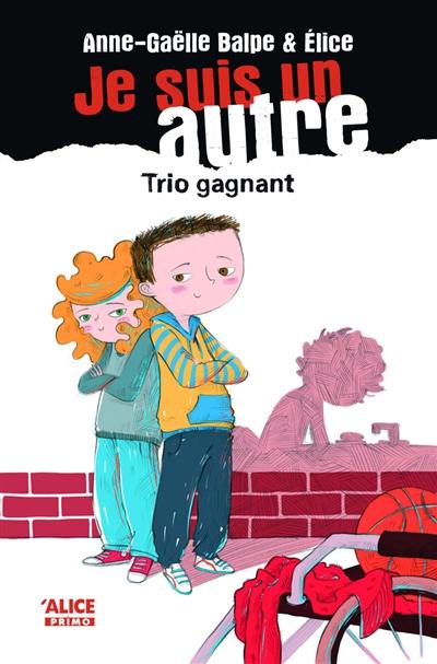 Je suis un autre. Vol. 4. Trio gagnant