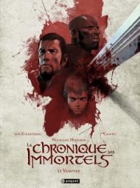 La chronique des immortels. Le vampyre