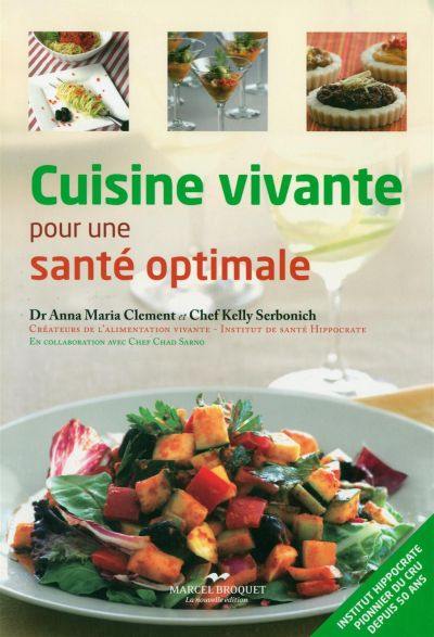 Cuisine vivante pour une santé optimale