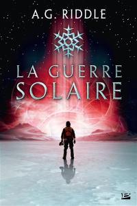 Winter world. Vol. 2. La guerre solaire