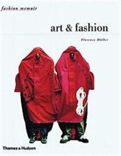 Art & Fashion (Fashion Memoir)