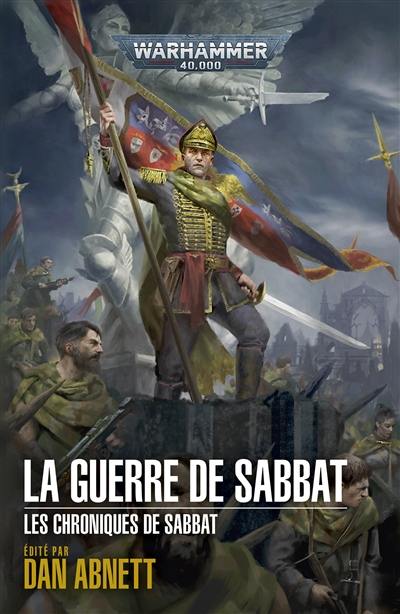 Les chroniques de Sabbat. La guerre de Sabbat