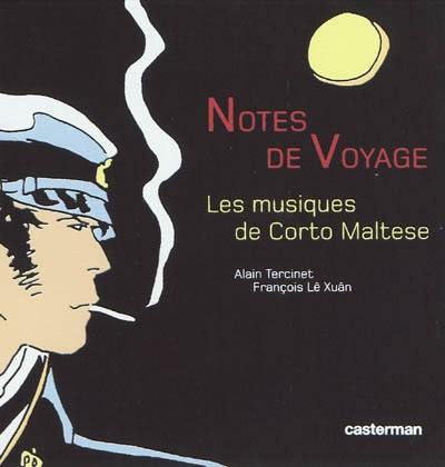 Notes de voyage : les musiques de Corto Maltese