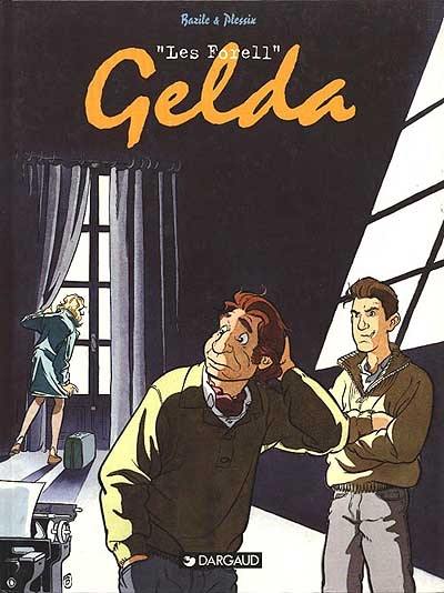 Les Forell. Vol. 1. Gelda