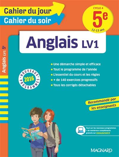 Anglais LV1 5e, cycle 4, 12-13 ans : nouveaux programmes 2016