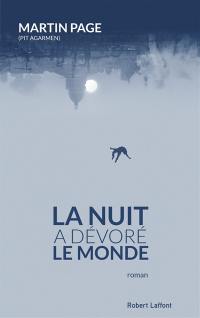 La nuit a dévoré le monde