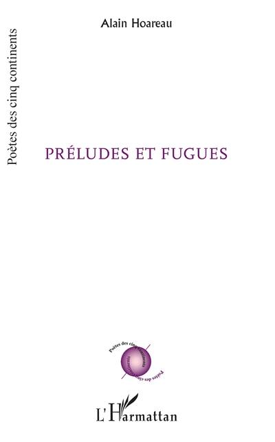 Préludes et fugues