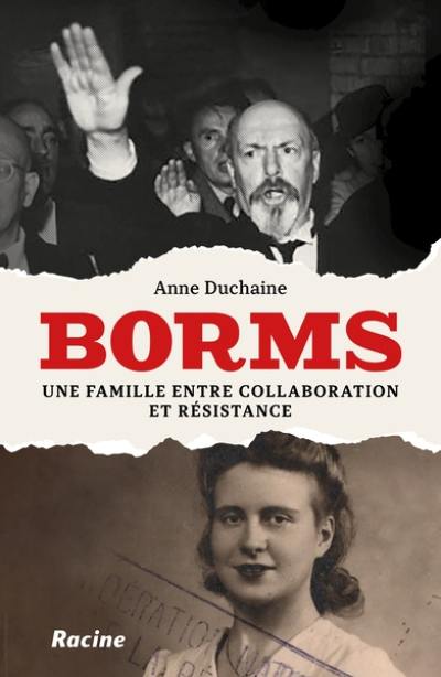 Borms : une famille entre collaboration et Résistance