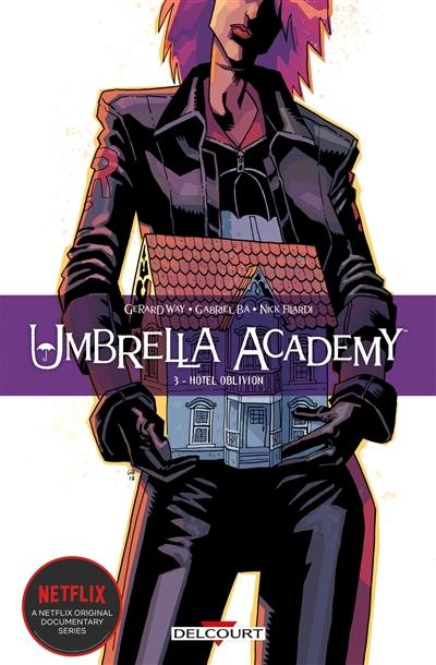 Umbrella academy. Vol. 3. Hôtel Oblivion