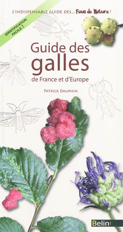 Guide des galles de France et d'Europe