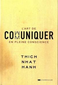 L'art de communiquer en pleine conscience