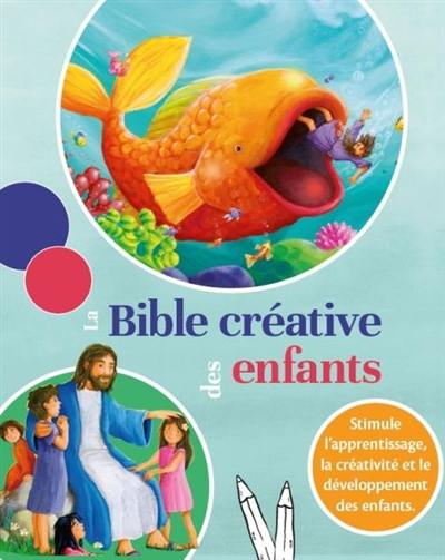 La Bible créative des enfants