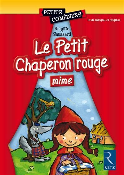 Le petit chaperon rouge