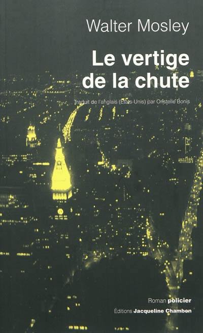 Le vertige de la chute : la première enquête de Leonid McGill