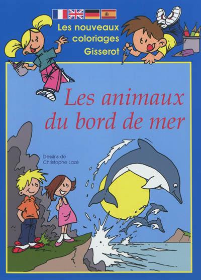 Les animaux du bord de mer