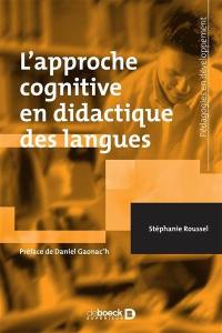 L'approche cognitive en didactique des langues