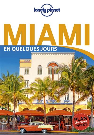 Miami en quelques jours