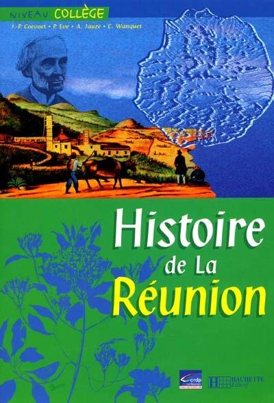 Histoire de la Réunion : niveau collège