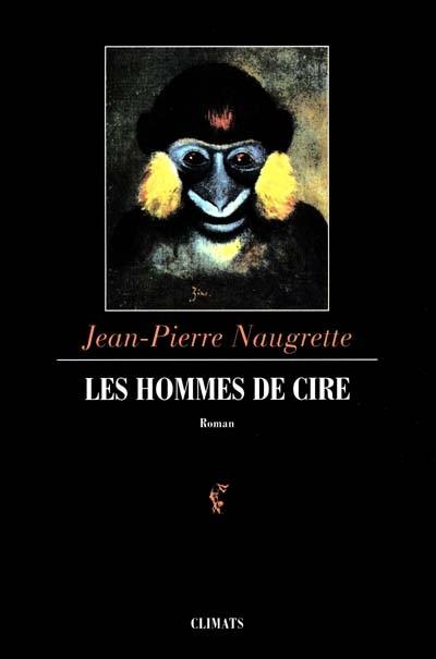 Les hommes de cire