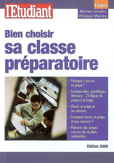 Bien choisir sa classe préparatoire