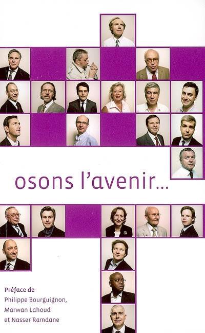 Osons l'avenir...