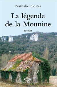 La légende de la Mounine