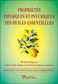 Propriétés physiques et psychiques des huiles essentielles