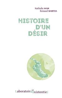 Histoire d'un désir