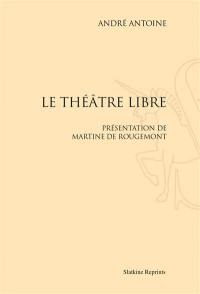 Le Théâtre libre