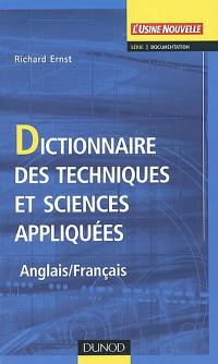 Dictionnaire des techniques et sciences appliquées : anglais-français