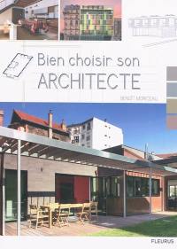 Bien choisir son architecte