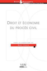 Droit et économie du procès civil