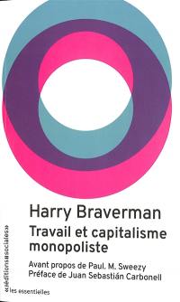 Travail et capitalisme monopoliste