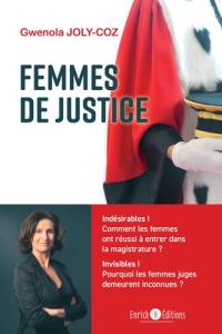 Femmes de justice : portraits et réflexions