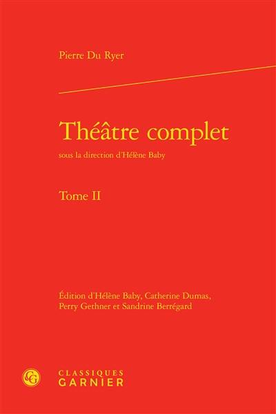 Théâtre complet. Vol. 2