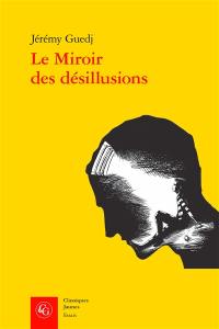 Le miroir des désillusions : les Juifs de France et l'Italie fasciste (1922-1939)