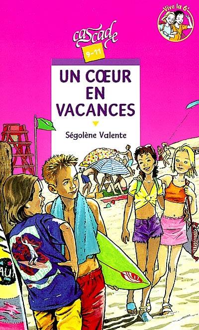 Un coeur en vacances