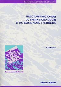 Structures profondes du Bassin nord Ligure et du bassin nord tyrrhénien