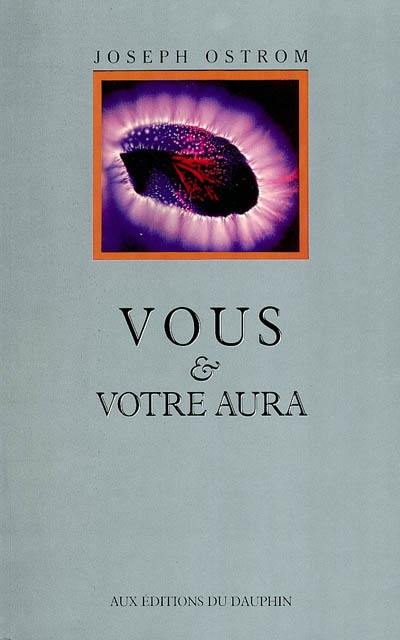 Vous et votre aura