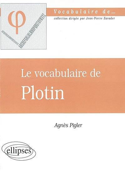 Le vocabulaire de Plotin