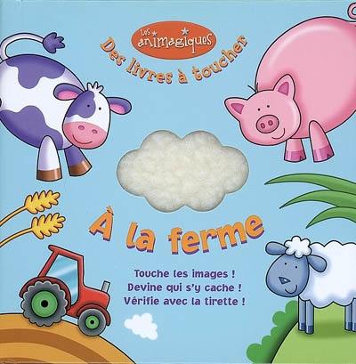 A la ferme