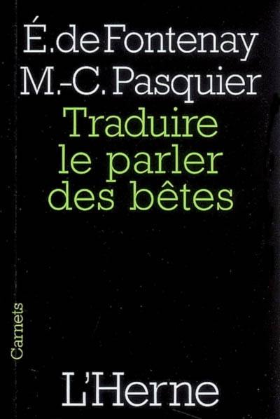 Traduire le parler des bêtes