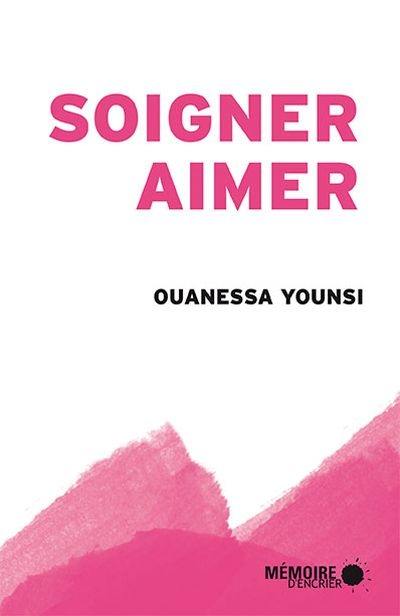 Soigner, aimer