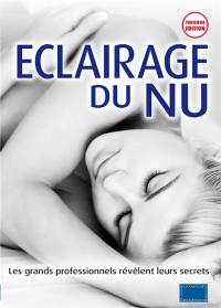 Eclairage du nu : les grands professionnels révèlent leurs secrets