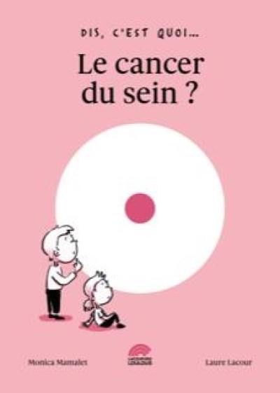 Le cancer du sein