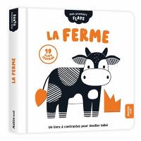 La ferme : un livre à contrastes pour éveiller bébé